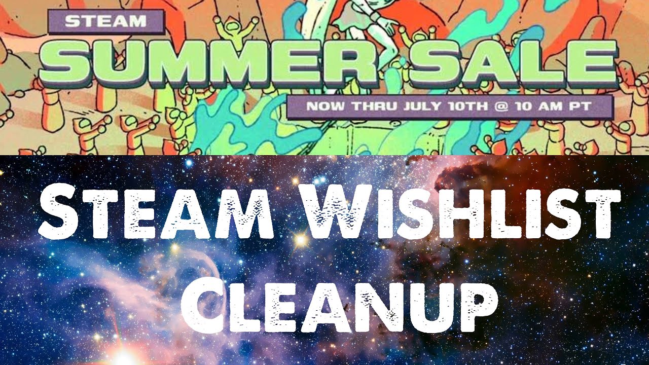 ASMR Steam Wishlist Cleanup for Summer Sale 2025