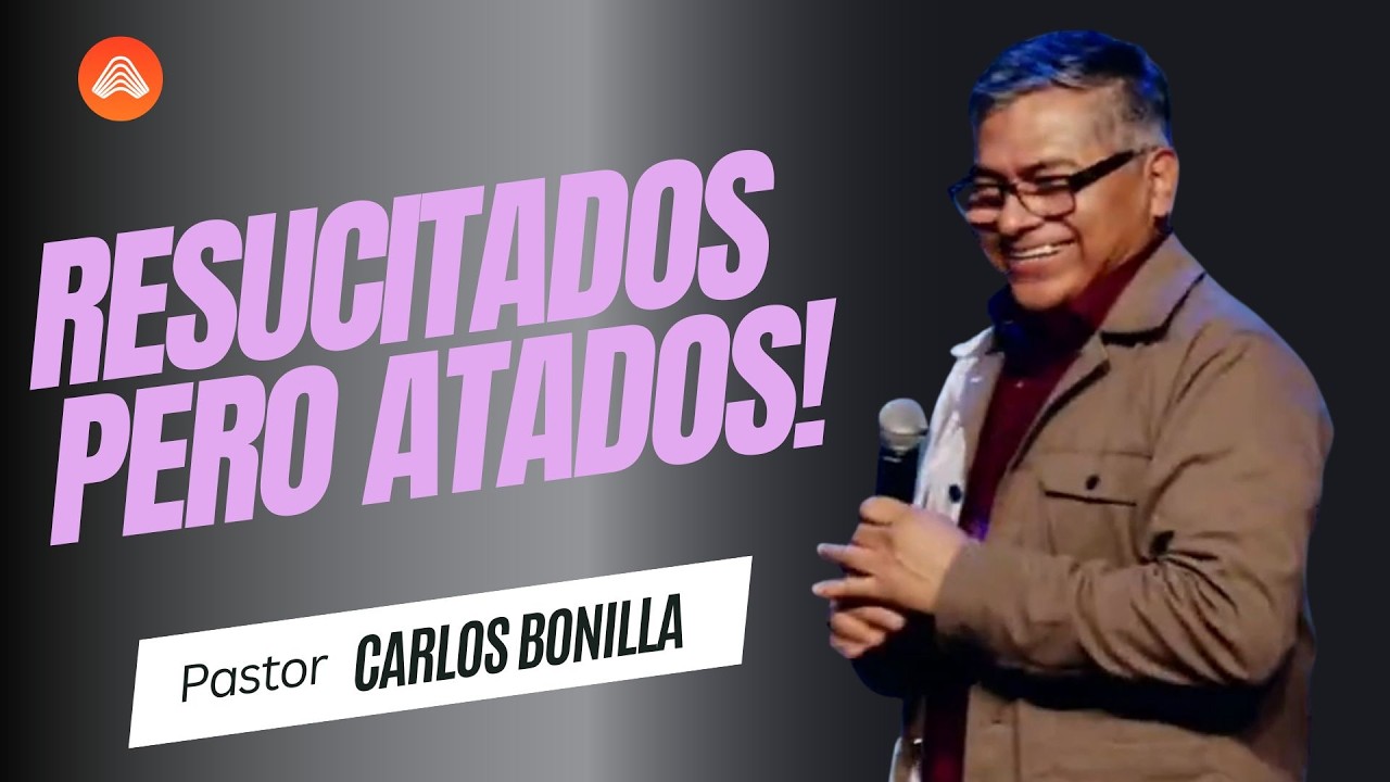 Resucitados...Pero Atados!! | Carlos Bonilla | Atmosphere en Español