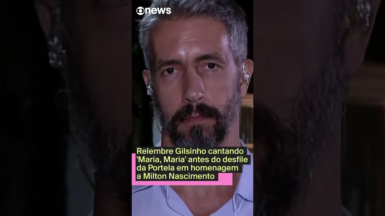 Relembre Gilsinho cantando 'Maria, Maria' no desfile da Portela em homenagem a Milton Nascimento