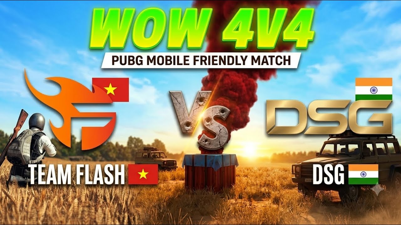 [PUBG Mobile] FL vs DSG (Godlike) | Vietnam 🇻🇳 V India 🇮🇳 | Friendly WOW 