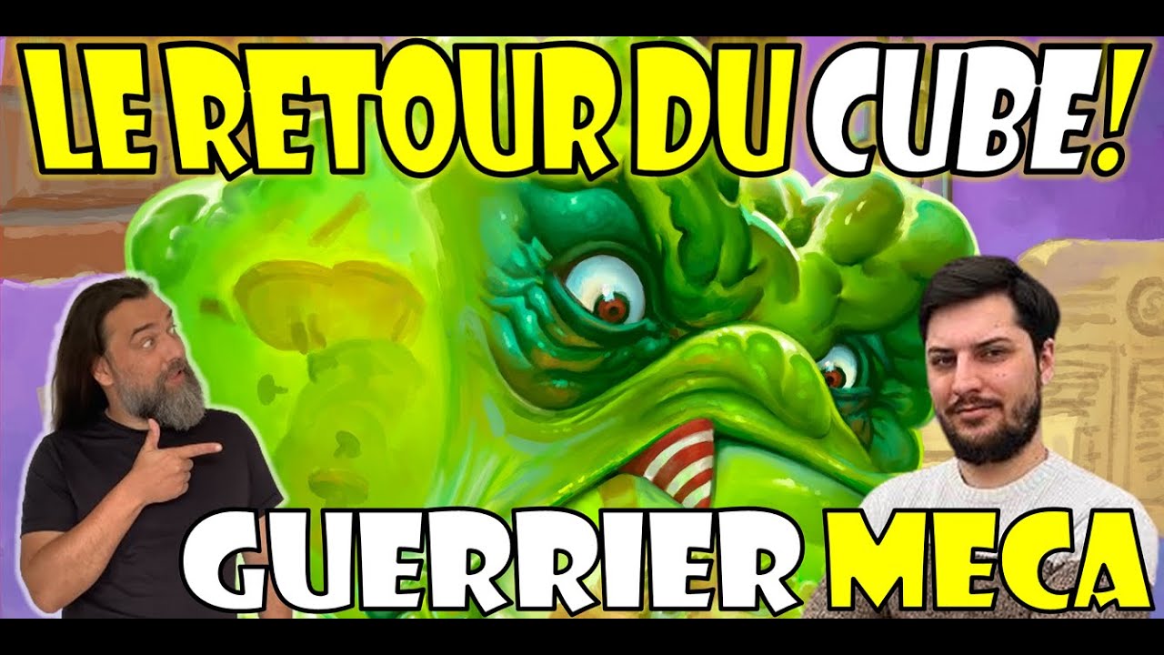 LE CUBE EST DE RETOUR! Deck Guerrier Méca Cube avec Gaboumme en guest