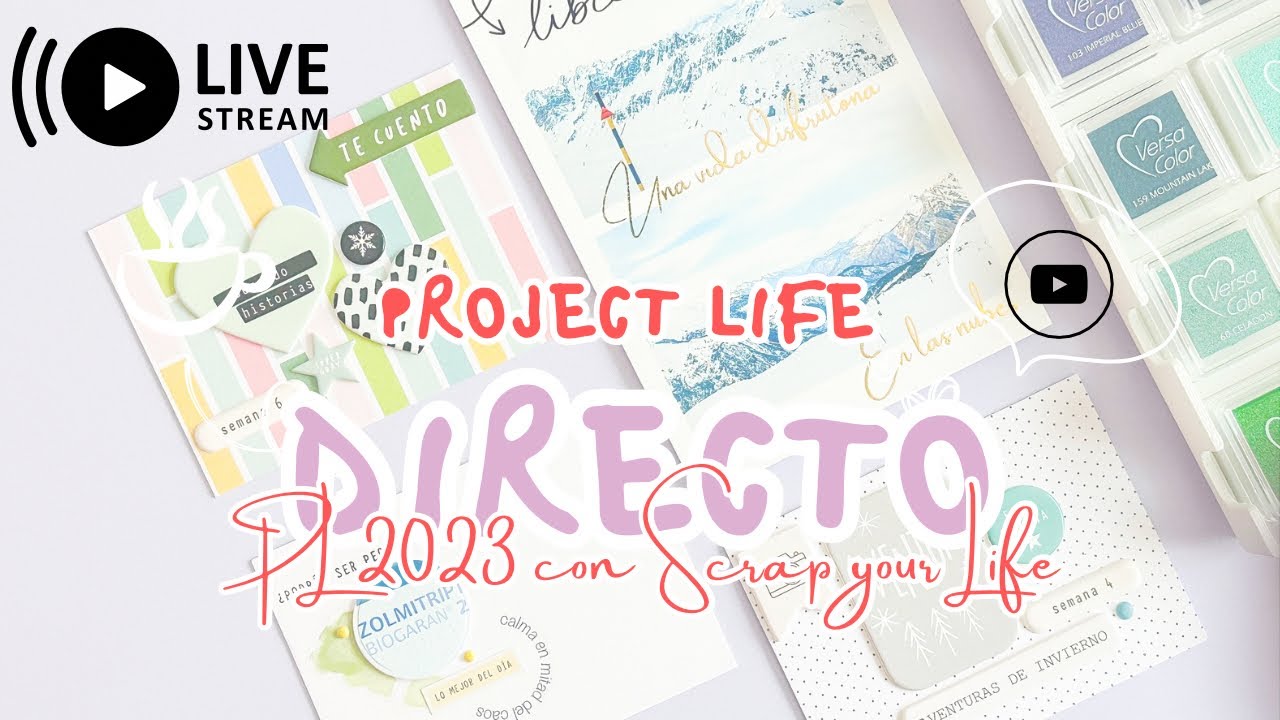 [ESP] Directo Project Life: Nueva semana con Scrap your life de @kimidori7924 