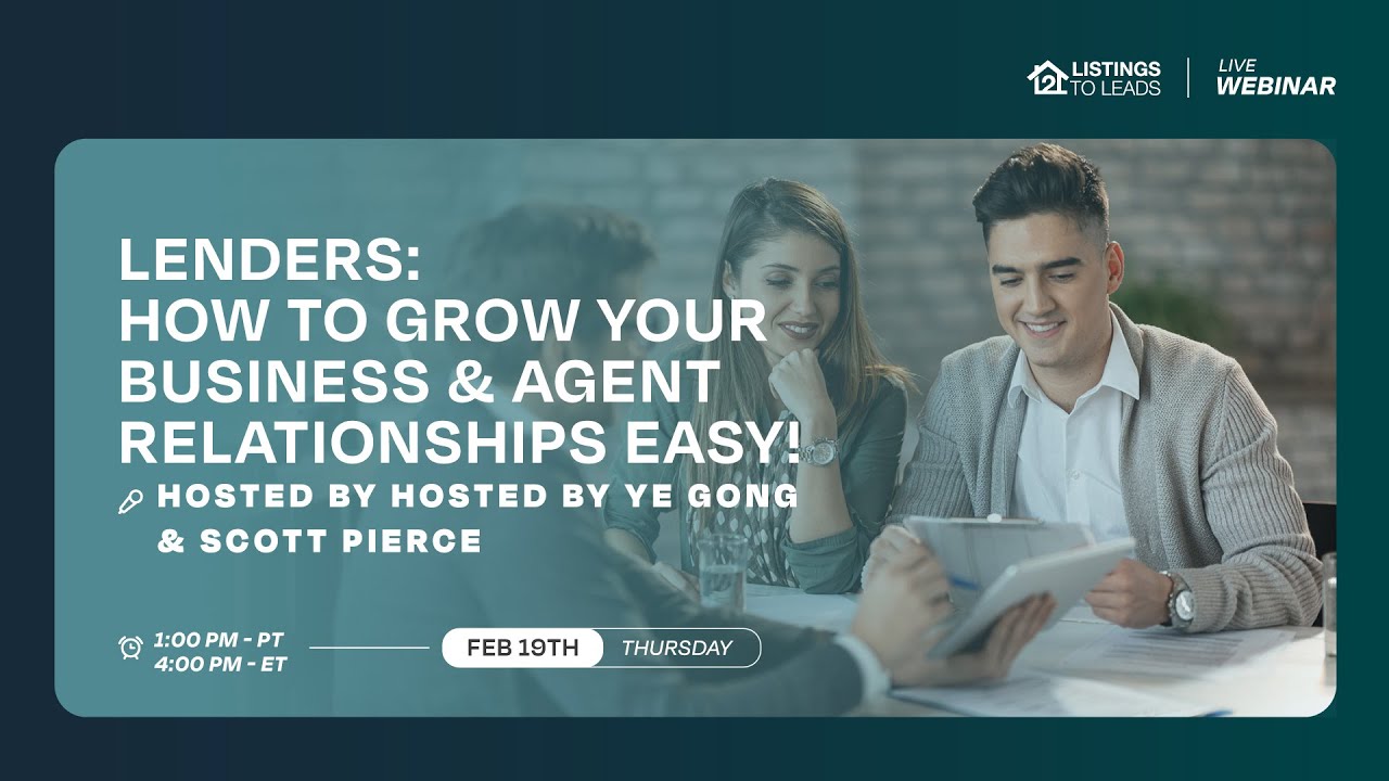 Lenders: How to Grow Your Business & Agent Relationships EASY!