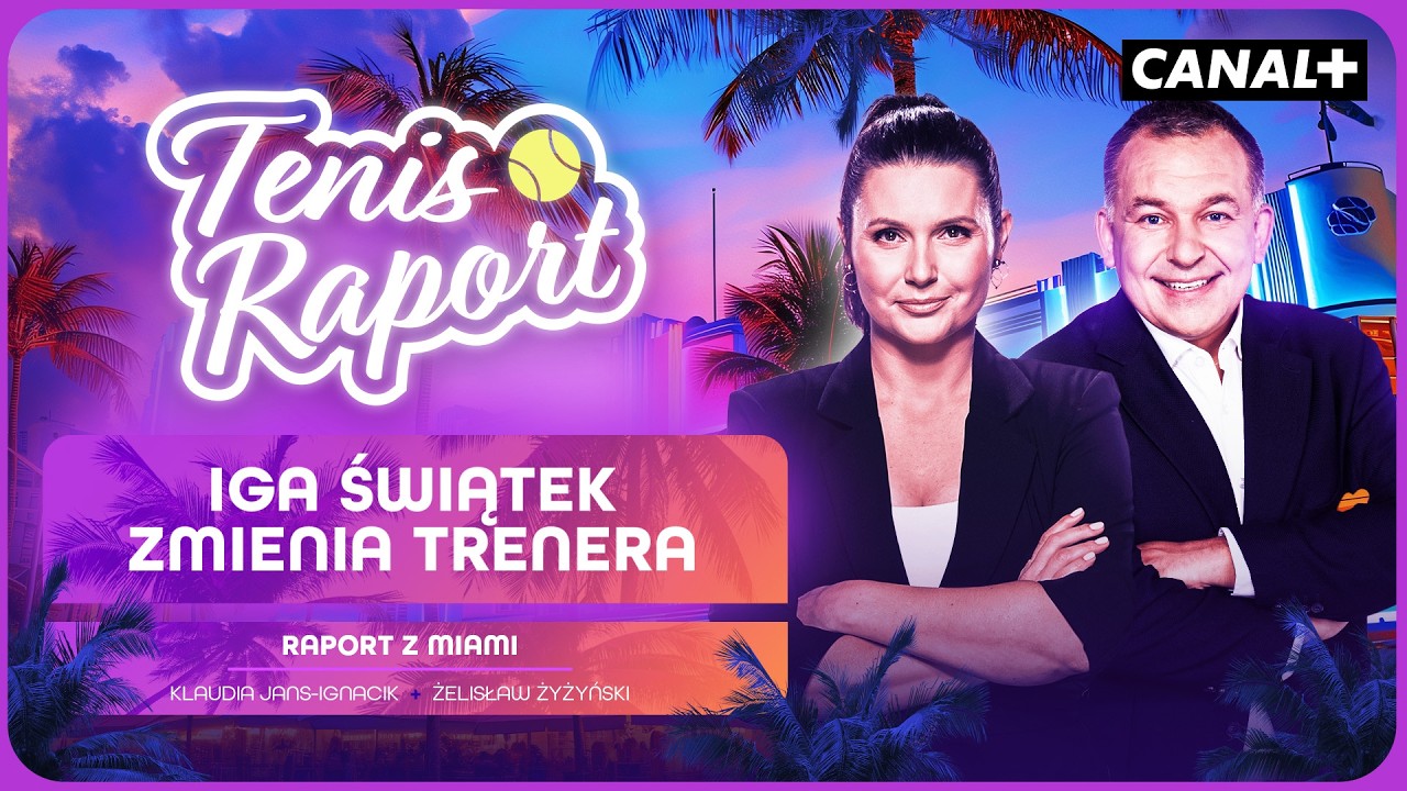 IGA ŚWIĄTEK ZMIENIA TRENERA! | RAPORT Z MIAMI #6