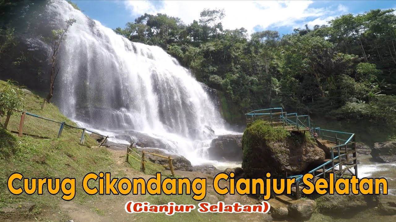 CURUG CIKONDANG CIANJUR SELATAN 2026 || WISATA CIANJUR