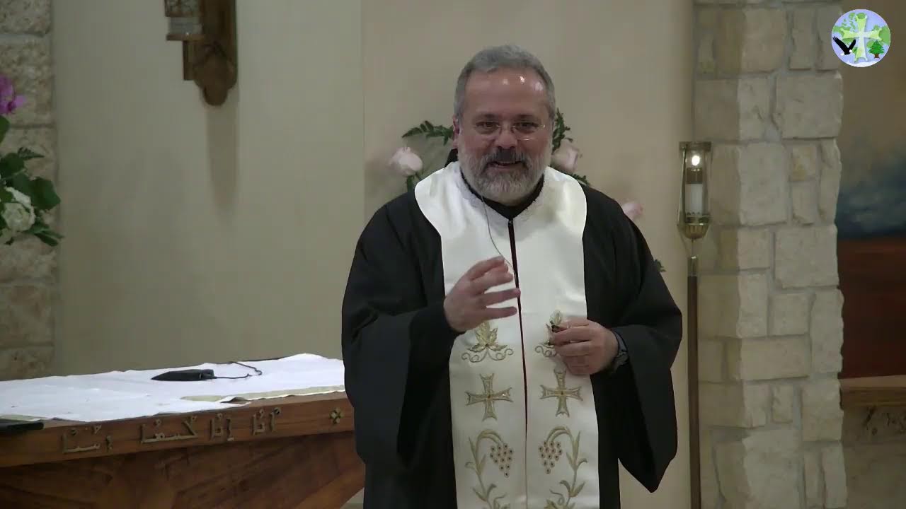 A SPIRITUAL TALK BY FATHER MARWAN KHOURY