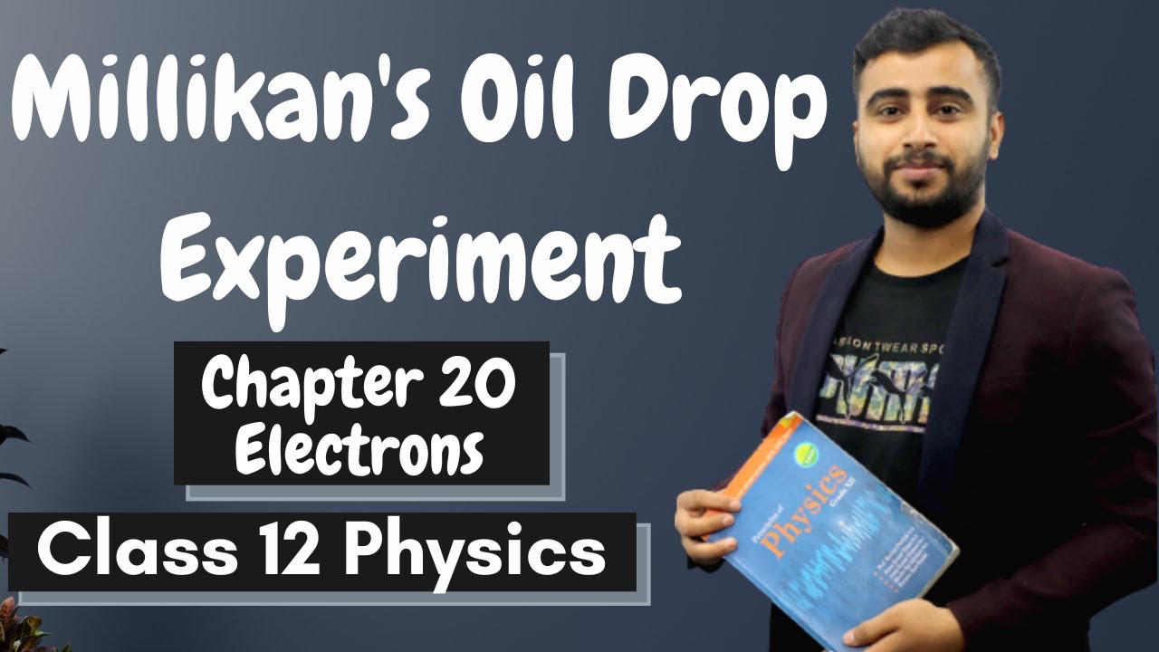 Millikan's Oil Drop Experiment in Nepali || Class 12 Physics Electrons Chapter 20 || NEB - Gurubaa