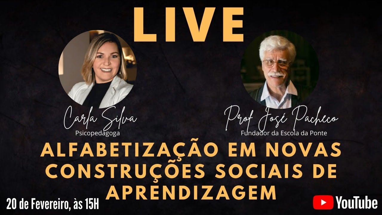 CONHEÇA A ESCOLA DA PONTE - live Especial com José Pacheco