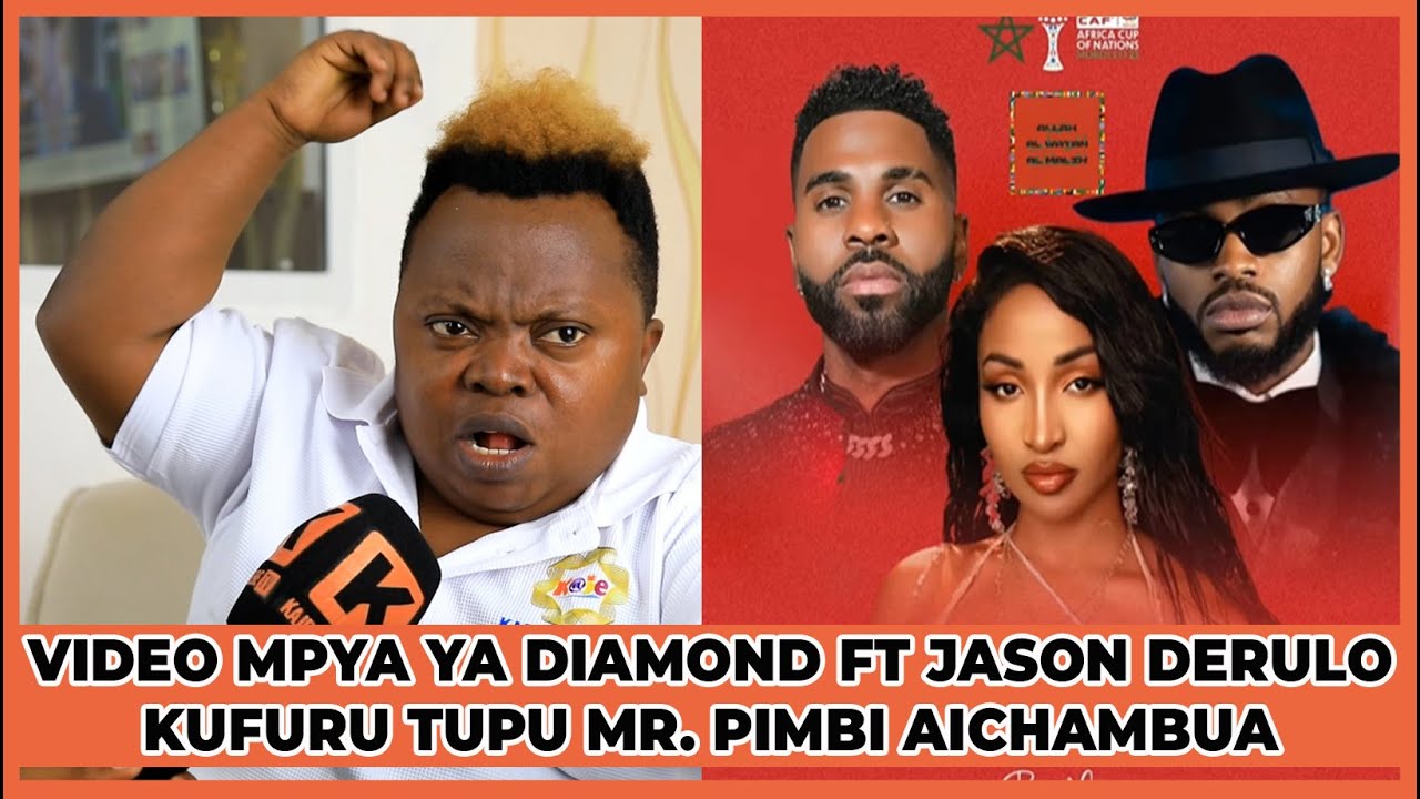 VIDEO MPYA YA DIAMOND FT JASON DERULO KUFURU TUPU MR. PIMBI AICHAMBUA
