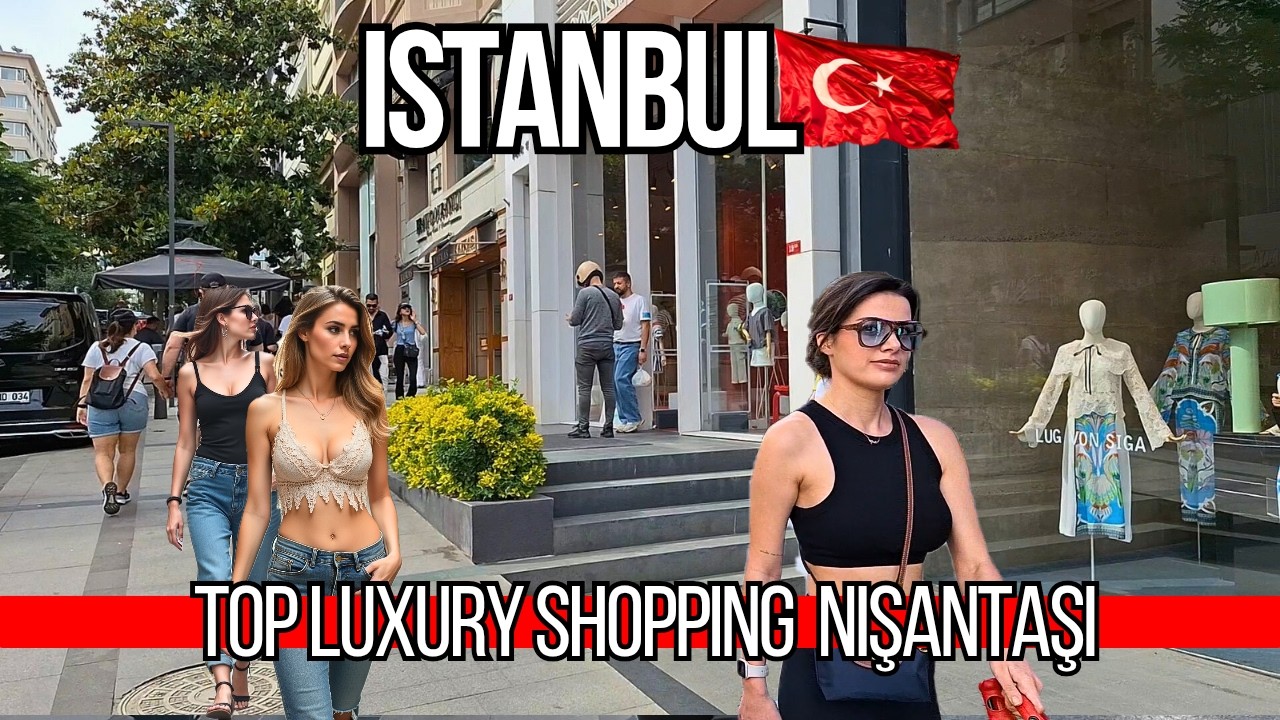 🇹🇷 Istanbul Nisantasi Luxury Walking Tour 4K 2025 | Famous Trendy Brands & High-End Shops & Osmanbey