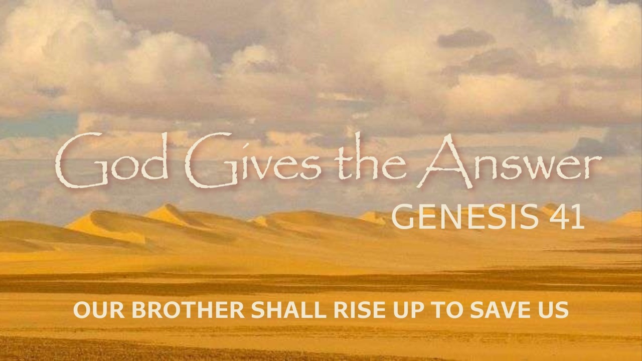 Genesis 41 - God Gives the Answer - Jeff McKeever