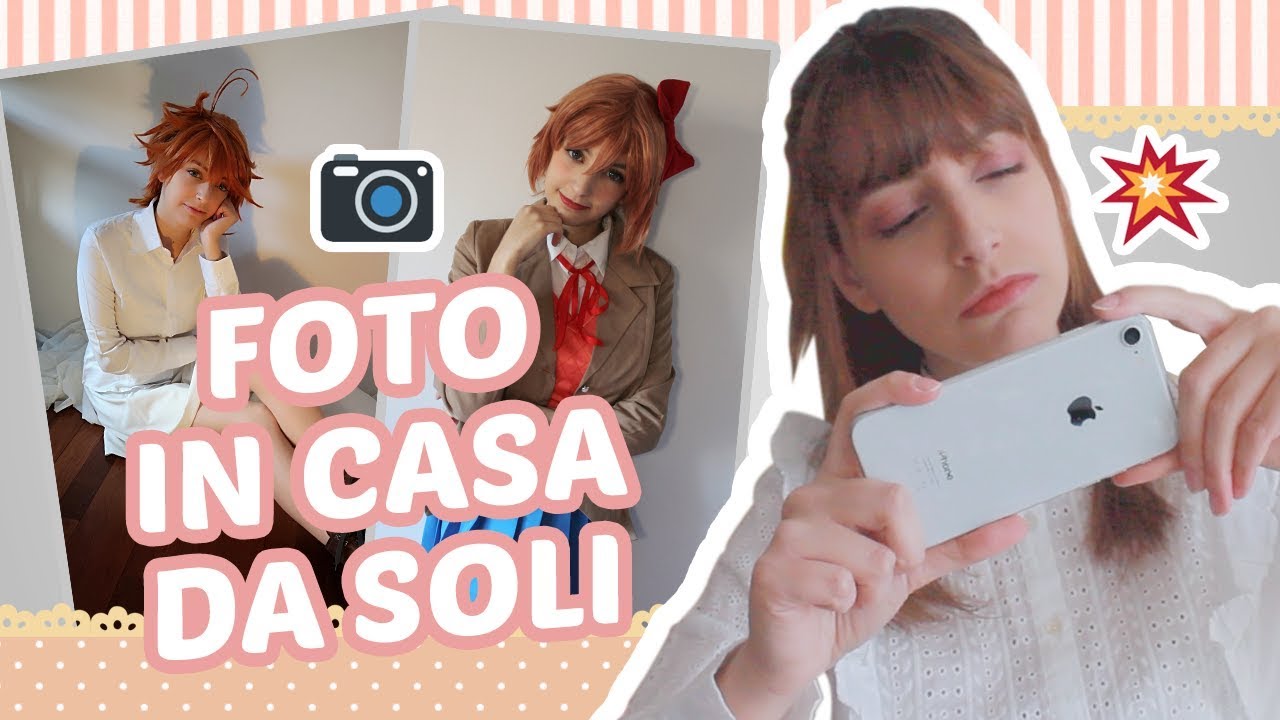 Come Fare Foto Cosplay IN CASA DA SOLI! ☆ Esther Lipofago