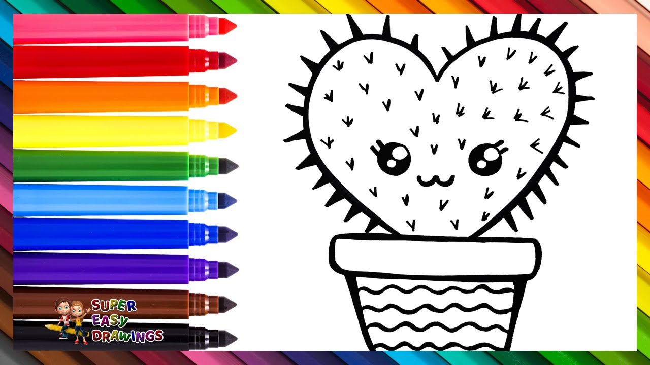 Draw and Color a Cute Cactus 🌵❤️🌈 Drawings for Kids