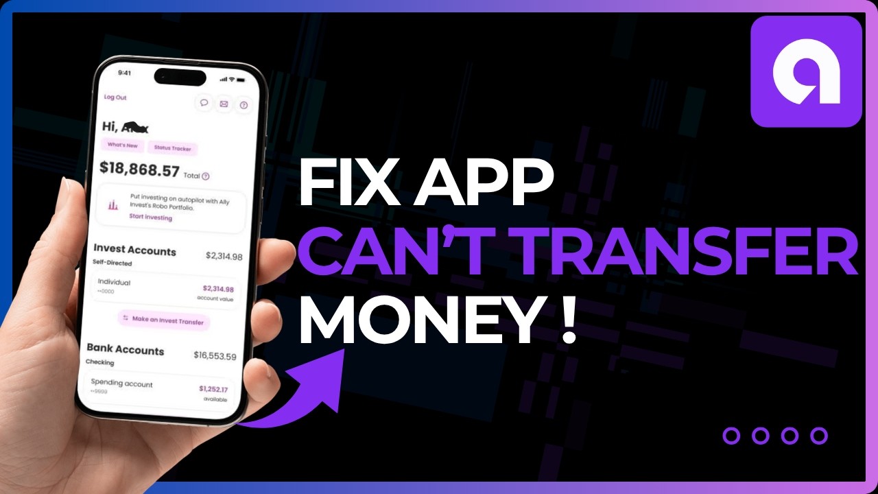 How To Fix Ally Bank Cannot Transfer Money !