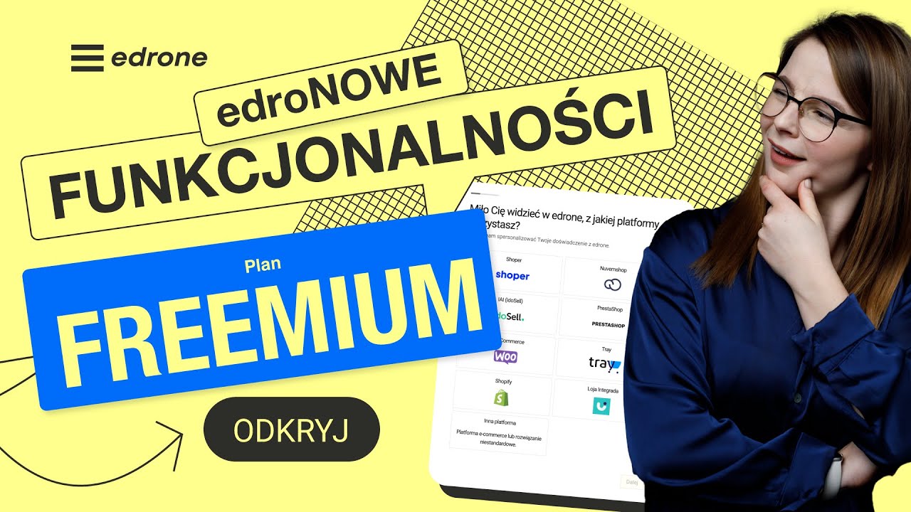 🚀 Zał&oacute;ż DARMOWE konto FREEMIUM i korzystaj z wszystkich możliwości edrone!