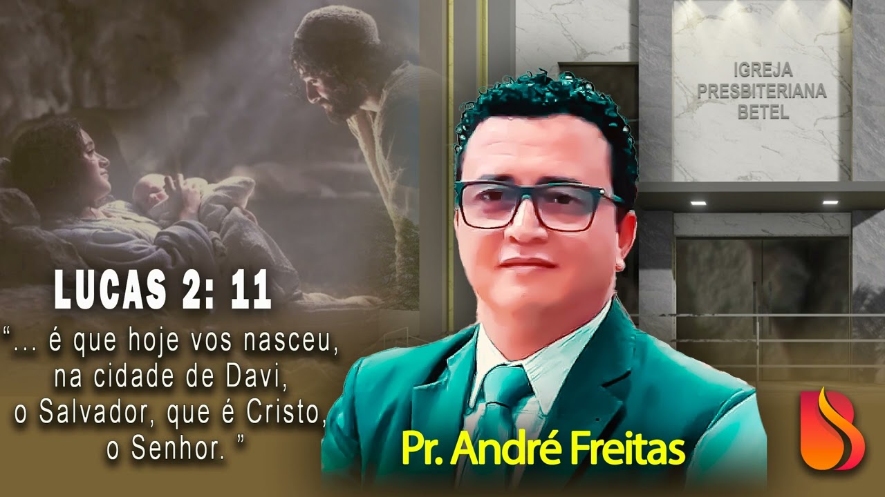 LUCAS  2; 11   (...Hoje vos nasceu, na cidade de Davi, o Salvador, que é Cristo, o Senhor. 