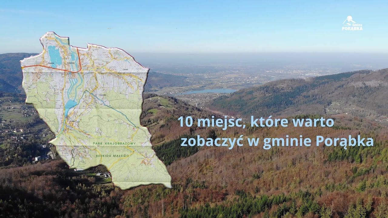 10 miejsc, kt&oacute;re warto zobaczyć w gminie Porąbka
