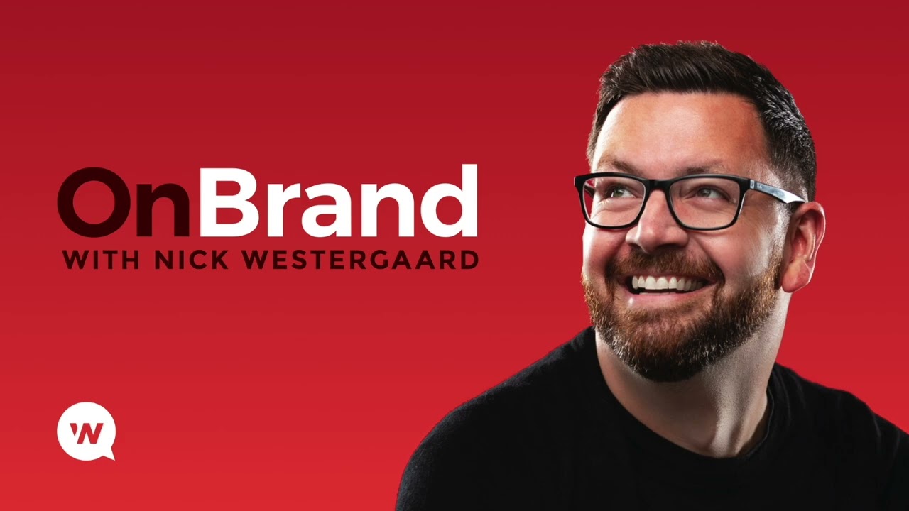 Welcome to On Brand with Nick Westergaard | Official Podcast Trailer