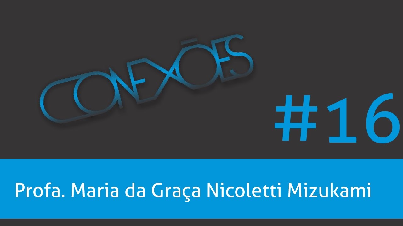 Programa Conexões #16