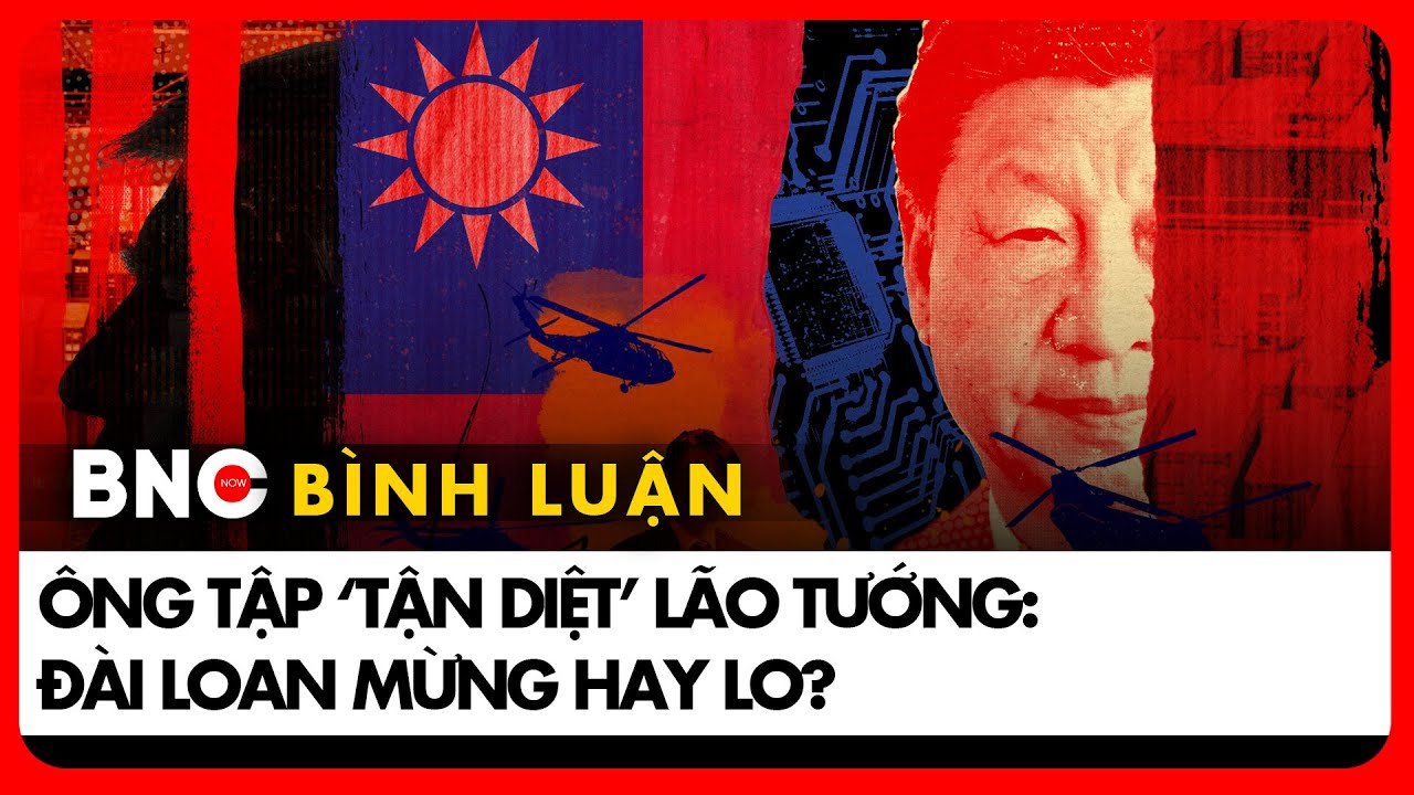 Ông Tập nắm quyền như ‘hoàng đế’ sau thanh trừng; có đủ sức chinh phạt Đài Loan? | Bình luận Quốc tế
