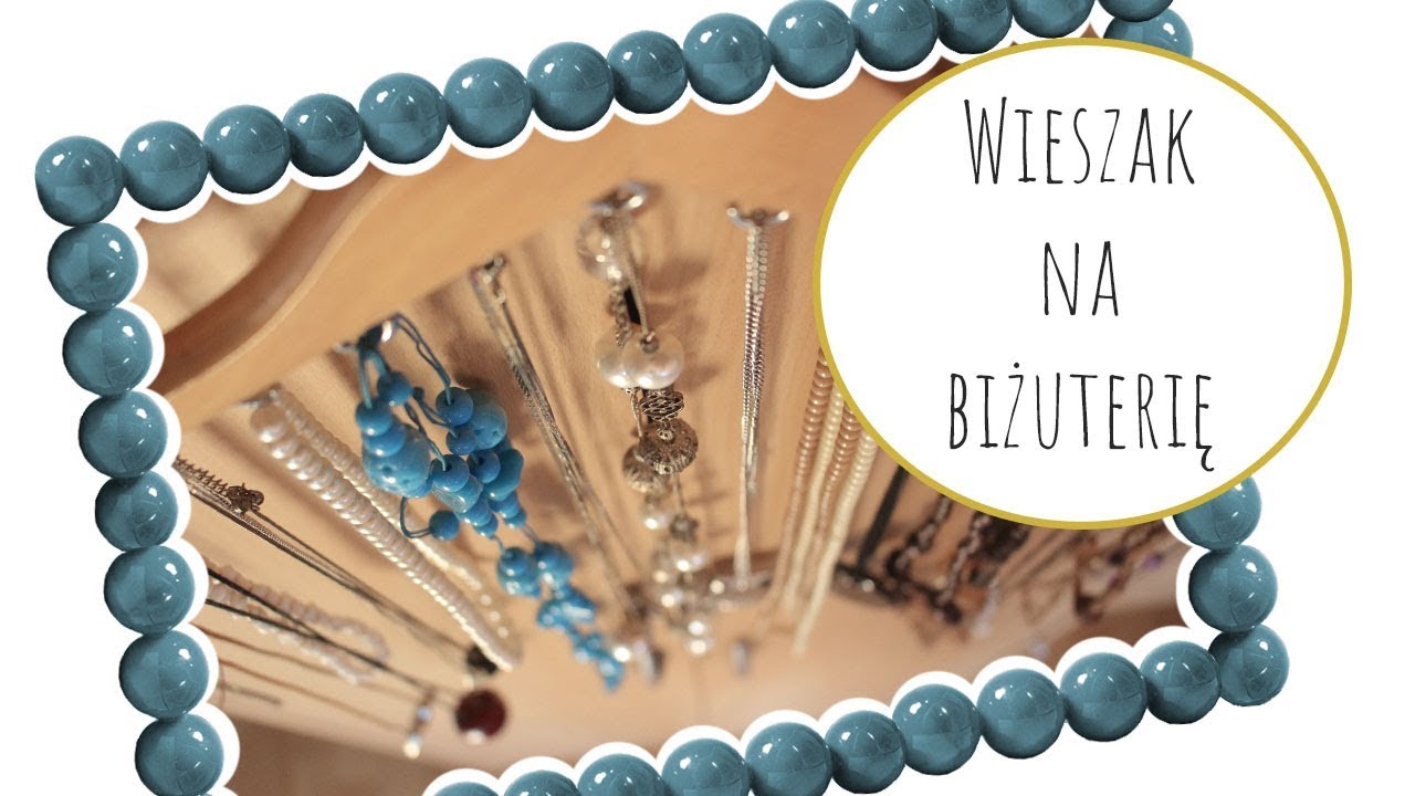 Wieszak na biżuterię DIY