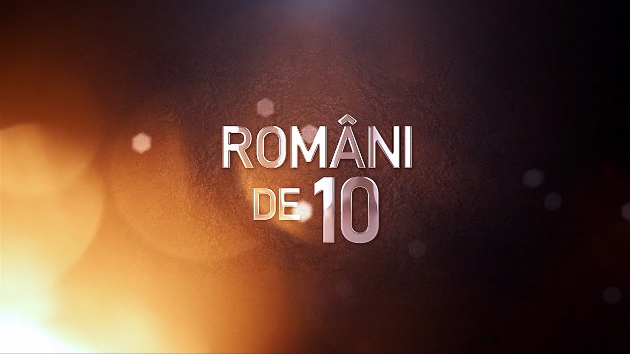Români de ... 10       Emisiunea 12/ 2026
