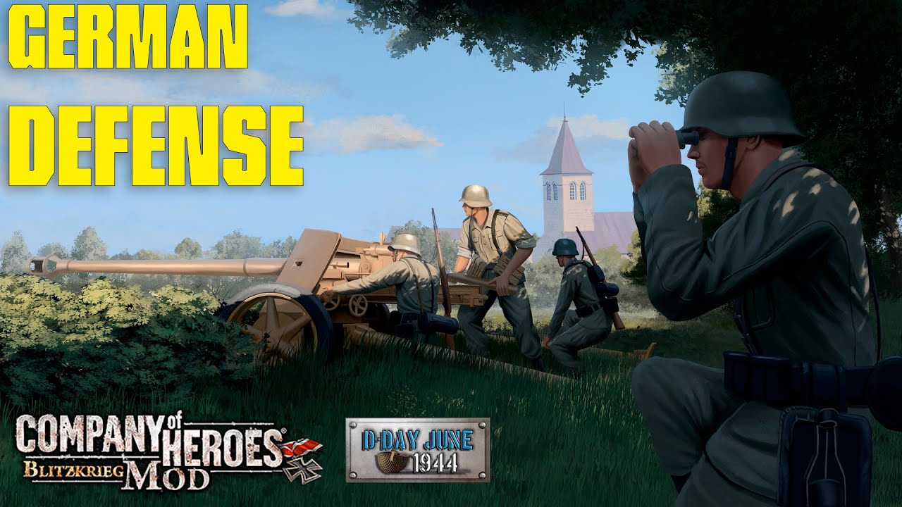 German Defense | Company Of Heroes Blitzkrieg Mod