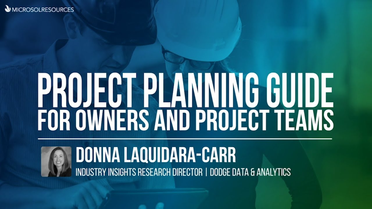 Project Planning Guide for Owners and Project Teams