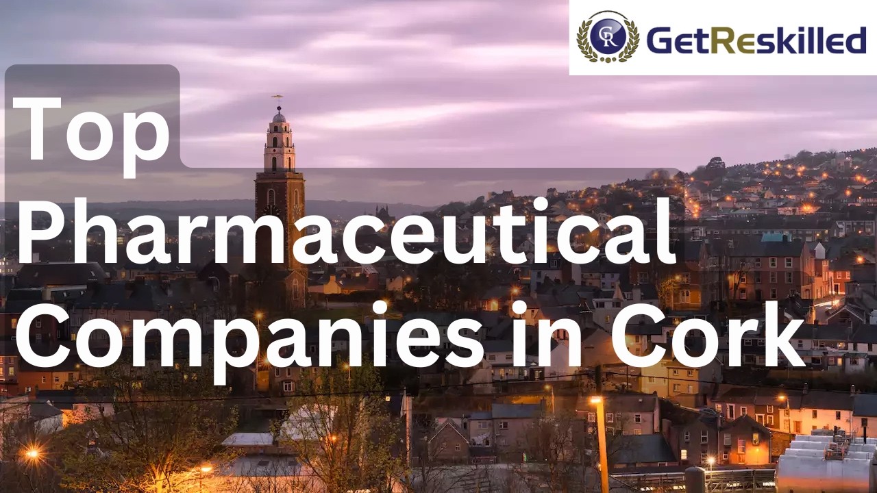 Top Pharmaceutical Companies in Cork - GetReskilled