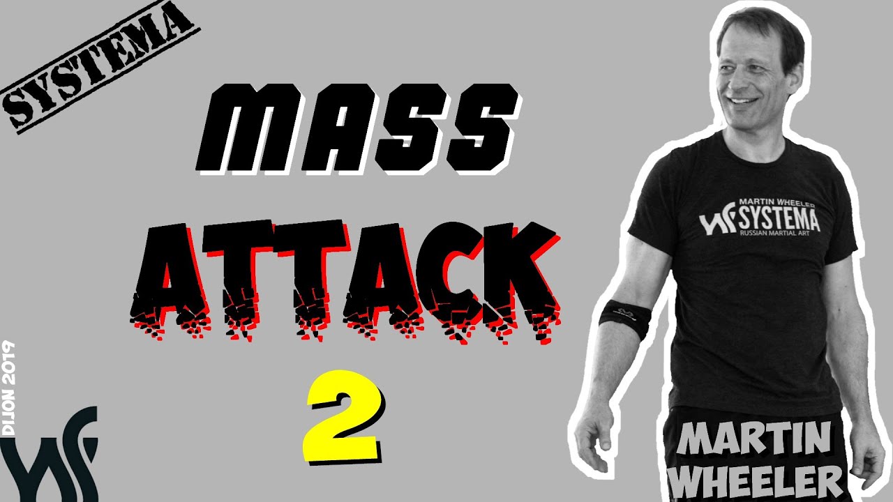 👊Martin WHEELER systema beverly Hills mass attack 2👊