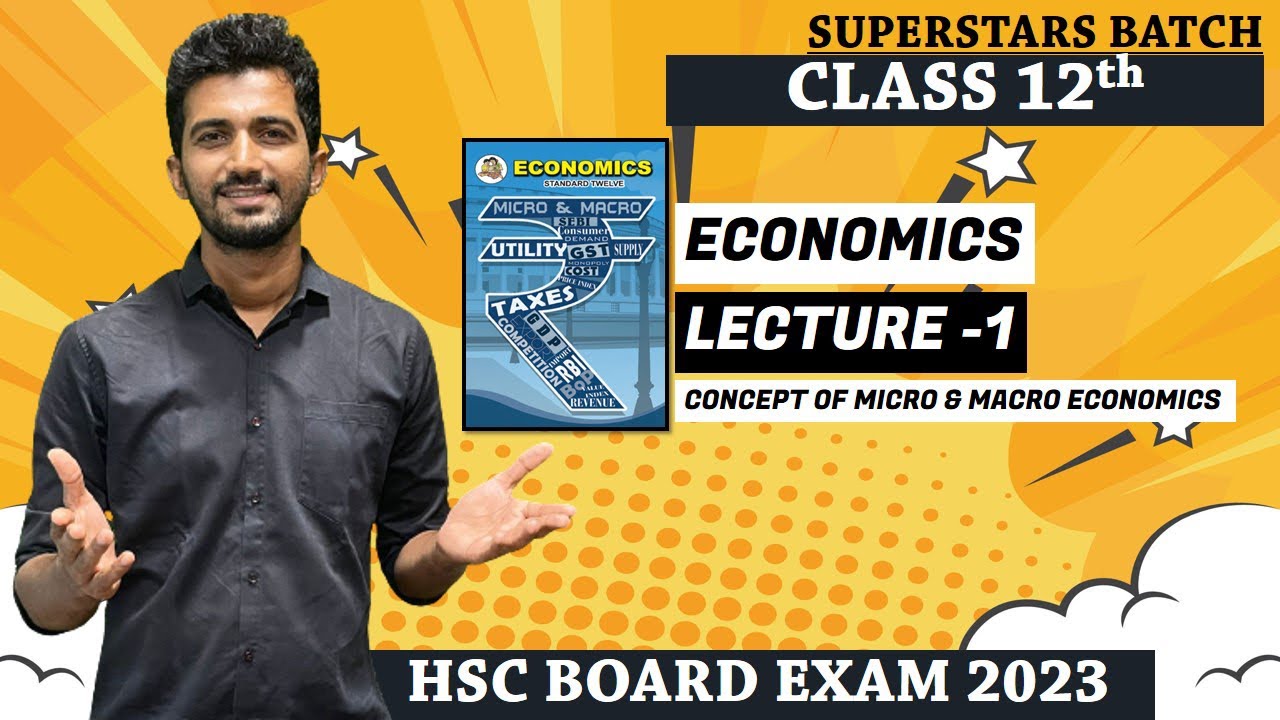 Concept Of Micro & Macro Economics I CHP 1.Introduction to Micro & Macro Economics I Lecture -1