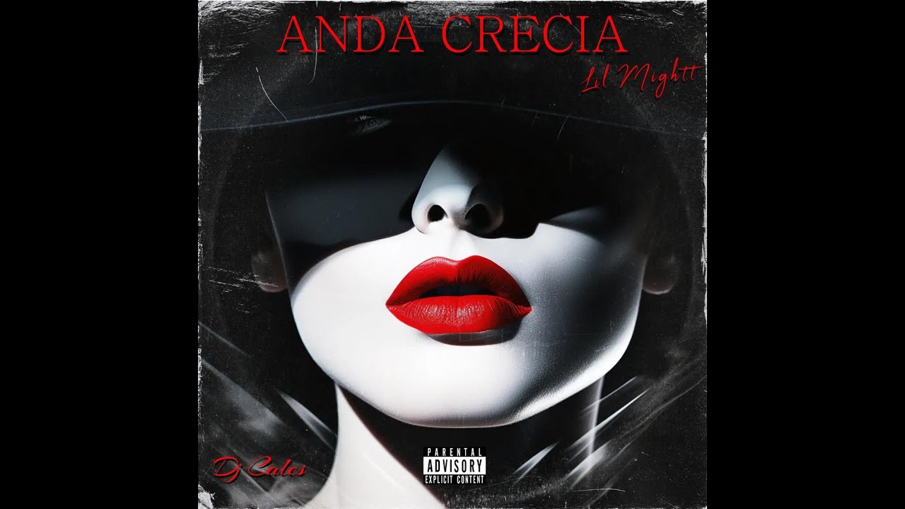 ANDA CRECÍA - Lil Mightt Ft. (Cales On The Beat)