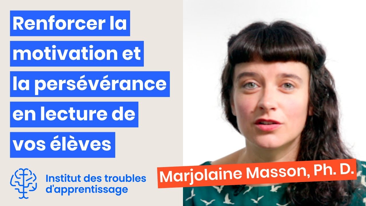 Renforcer la motivation et la persévérance en lecture de vos élèves - Institut TA