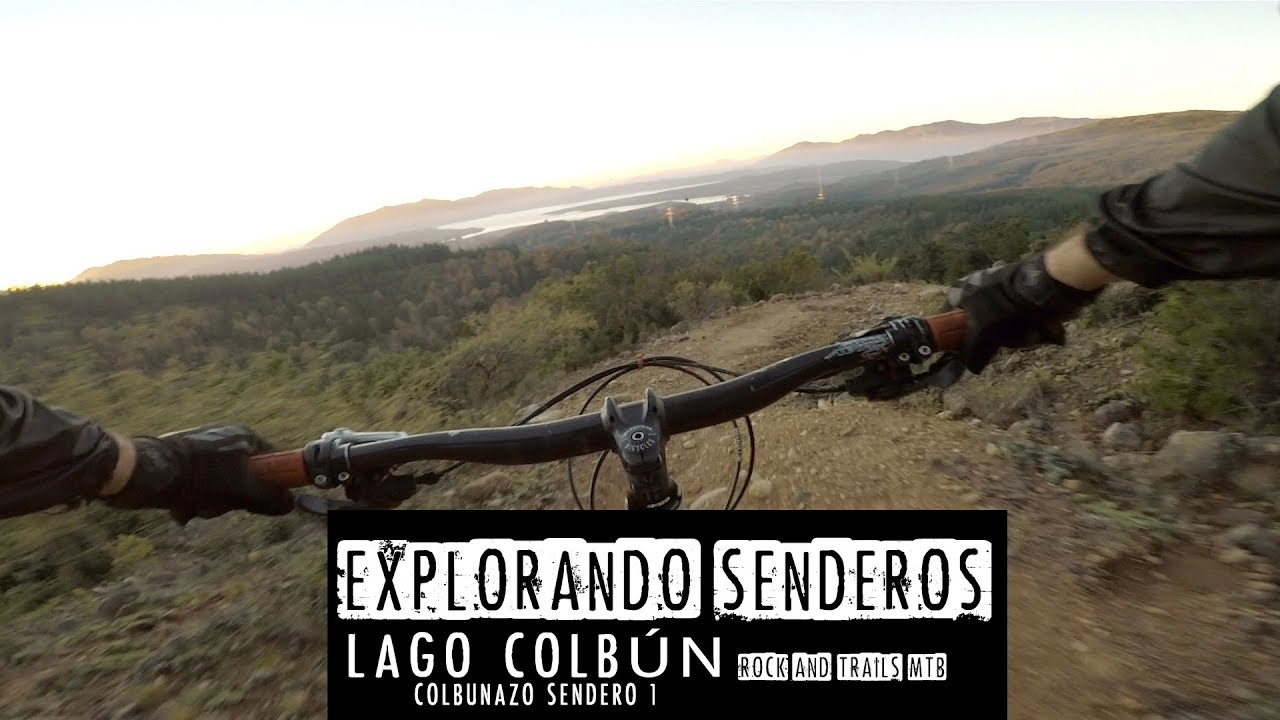 MTB LAGO COLBUN - COLBUNAZO A MEDIAS
