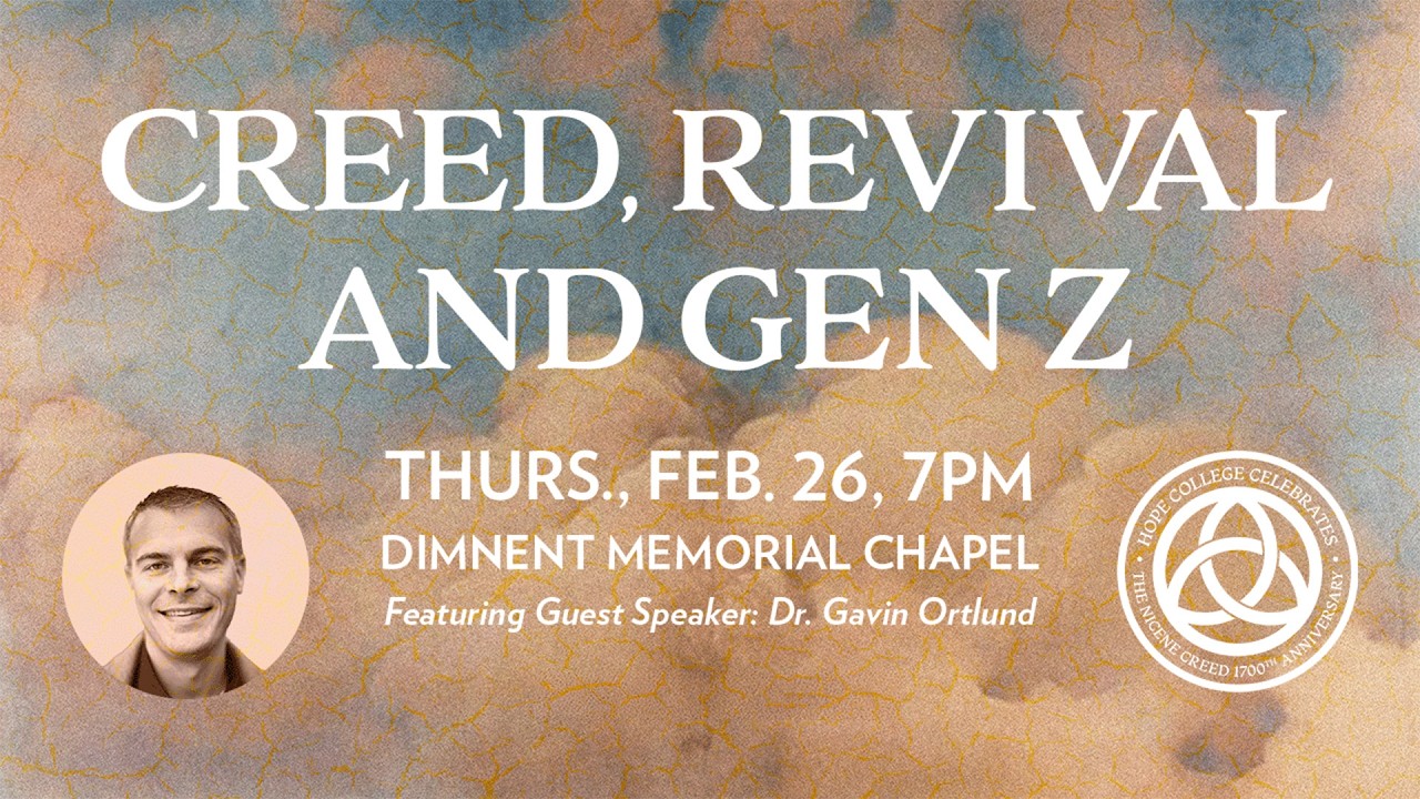 Rev. Dr. Gavin Ortlund Lecture: Creed, Revival and Gen Z