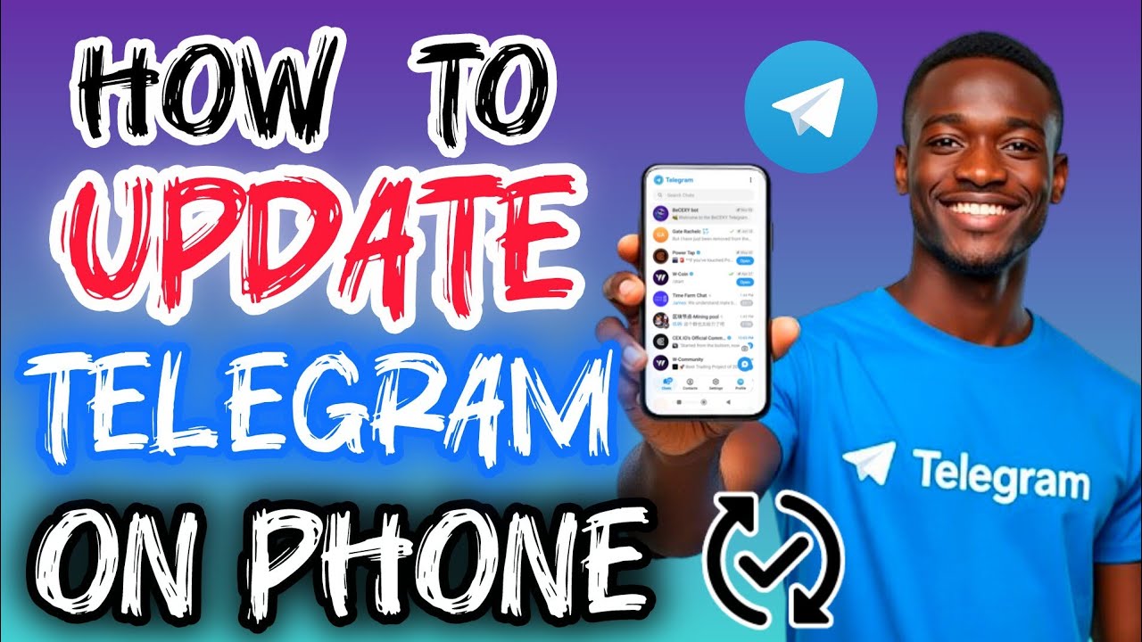 How to Update Telegram on Mobile Phone (Android & iPhone Step-by-Step Guide)