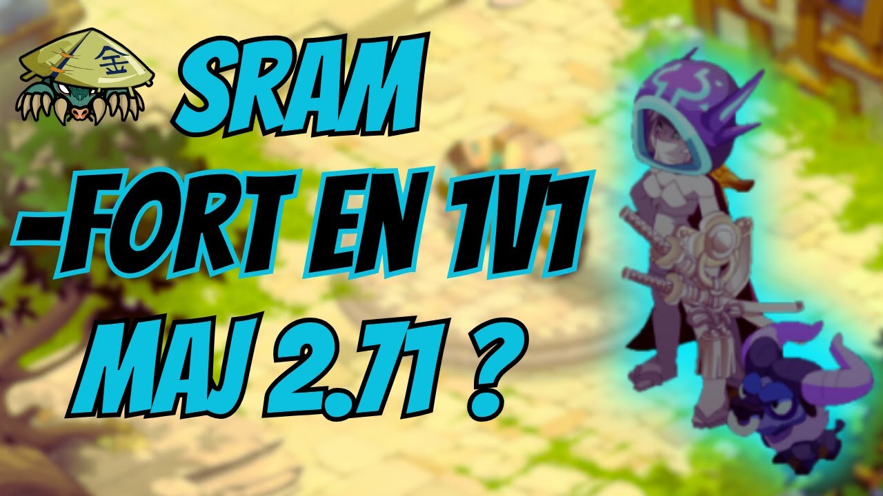 LE SRAM DEVENU NUL A CAUSE DE LA MAJ 2.71 ?