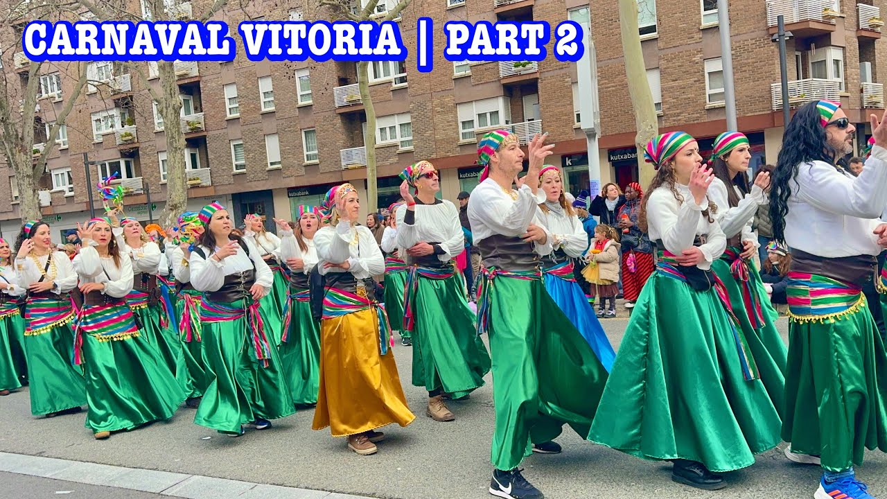 Desfile de Carnaval 2026 en Vitoria-Gasteiz | Carnival Parade Part 2