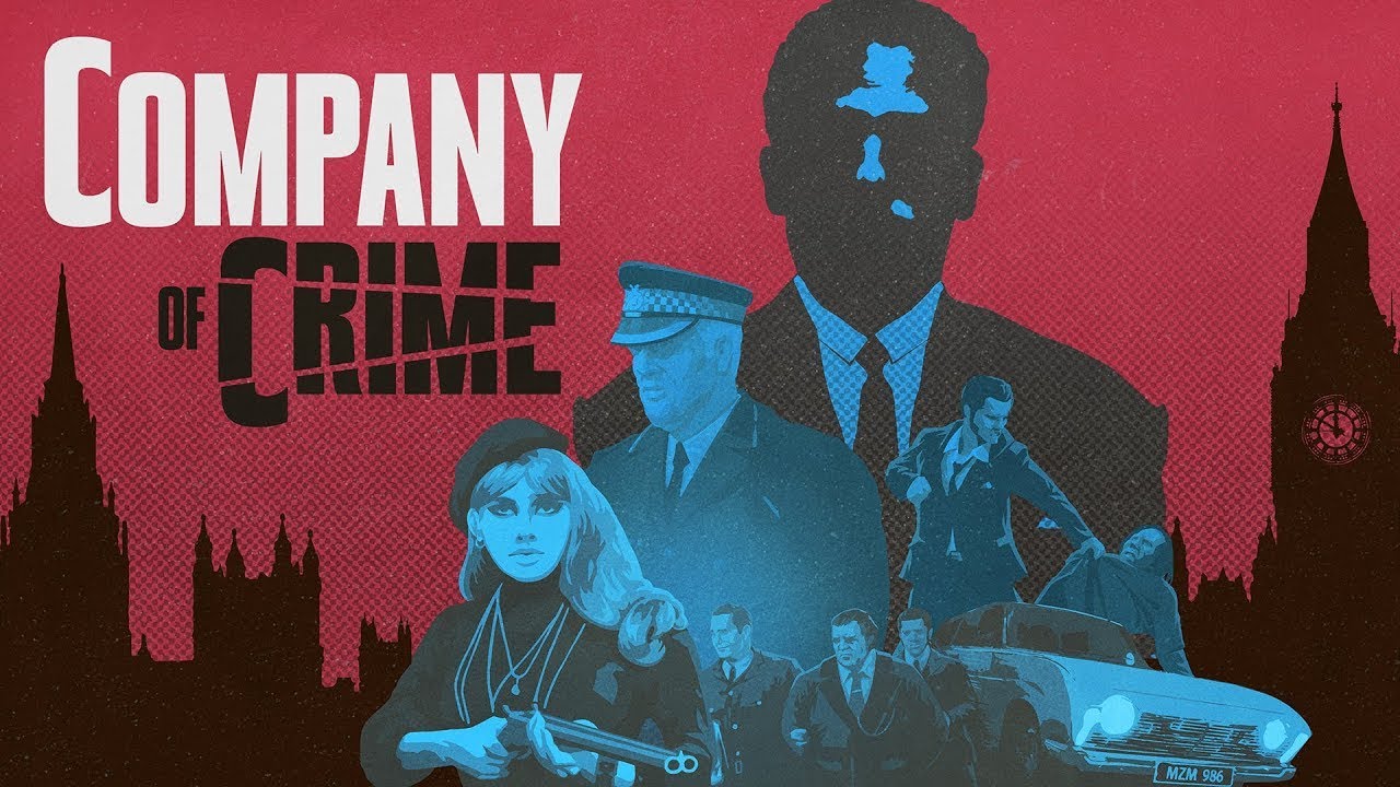 Company of Crime - Cockney  Organized Crime Meets Tactical Strategy