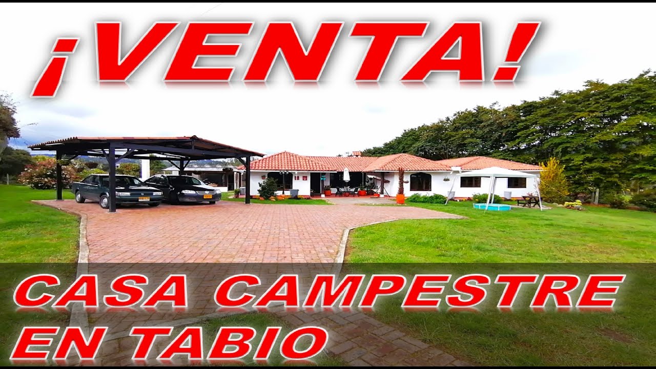 VENTA CASA CAMPESTRE EN TABIO $990 MILLONES NEGOCIABLES