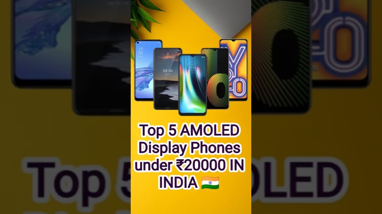 Top 5 AMOLED Phones Under ₹20,000 | Best Amoled Display Picks 2025 