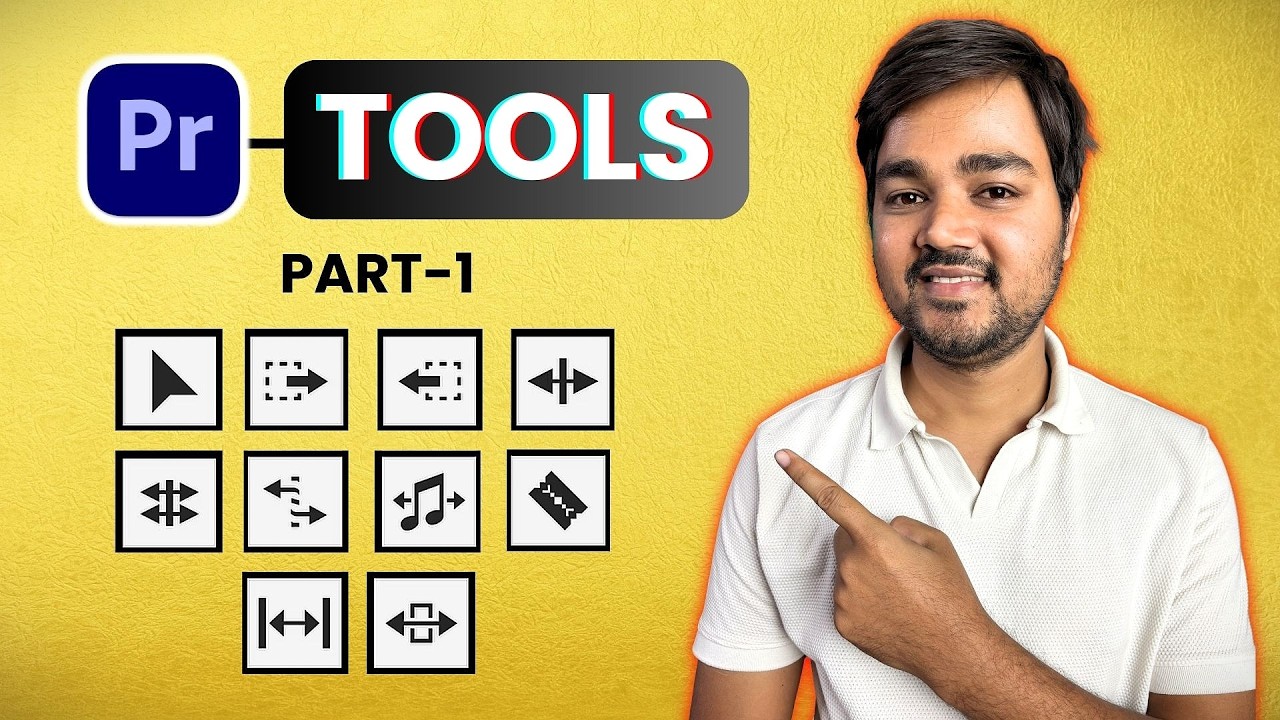 Premiere Pro Tools Explained in Hindi | Complete Tool Guide Part-1