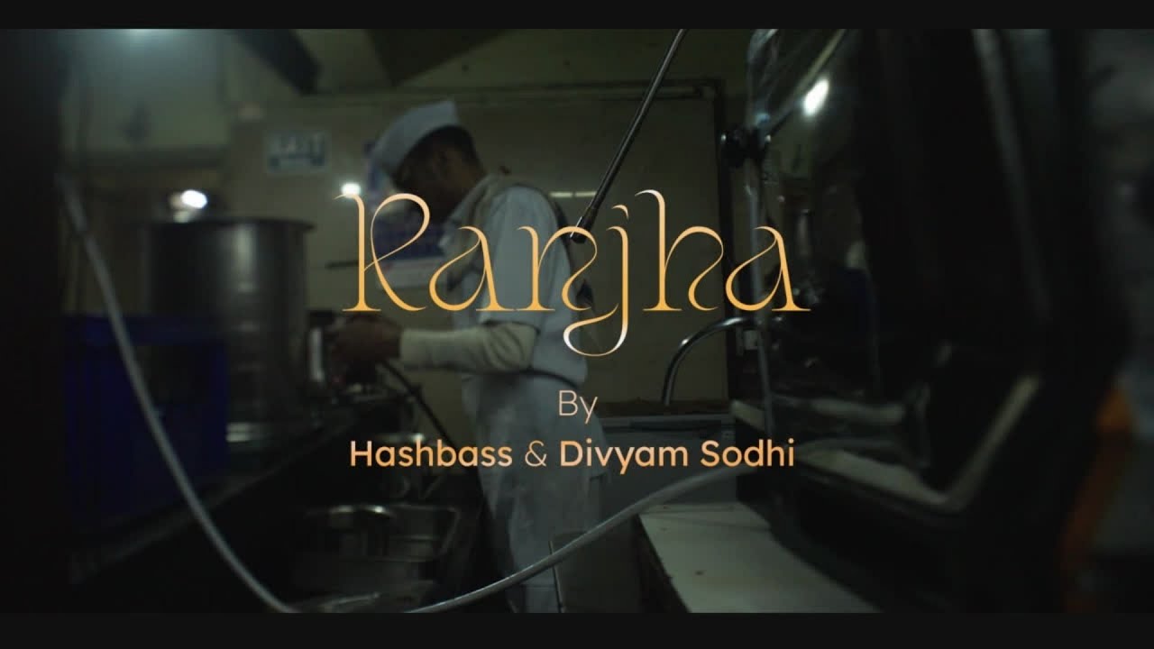 Ranjha - Divyam Sodhi, @HashOnBass  | @MisfitsInc