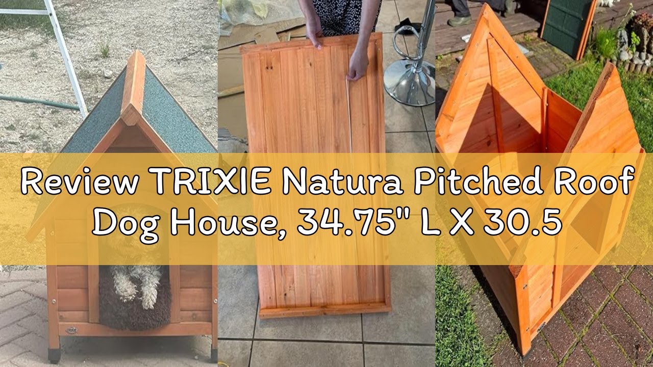 Review TRIXIE Natura Pitched Roof Dog House, 34.75
