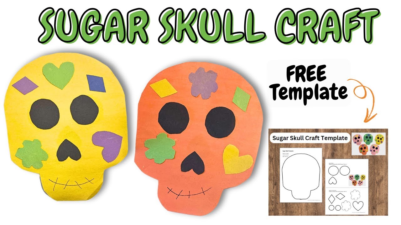 Sugar Skull Craft [Free Printable Template]