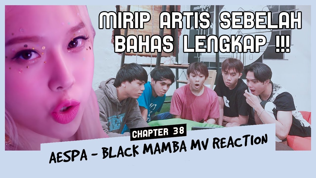 VOLUM UP : Chapter 38 | AESPA - Black Mamba MV Reaction