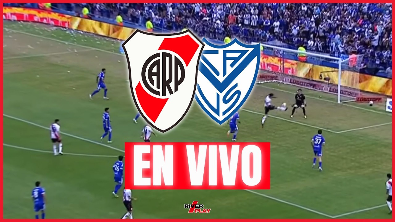 🔴⚽ RIVER PLATE VS V&Eacute;LEZ PARTIDO EN VIVO | TORNEO APERTURA 2026 | PREVIA + TRANSMISI&Oacute;N