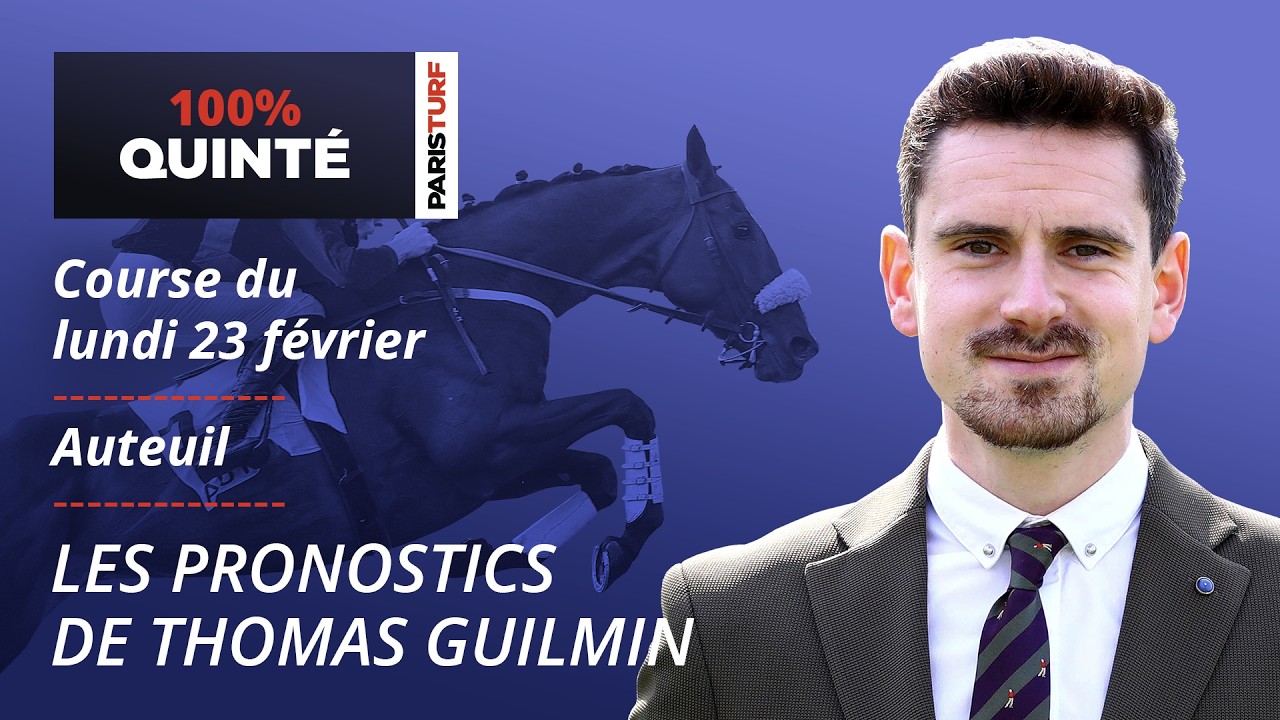 Pronostics Quinté PMU - 100% Quinté du Lundi 23 février à Auteuil