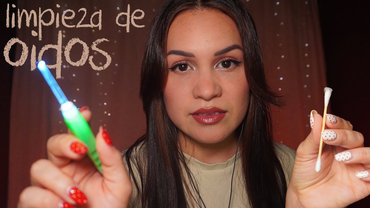 ASMR Limpieza de O&iacute;dos 👂Sonidos que te har&aacute;n dormir r&aacute;pido