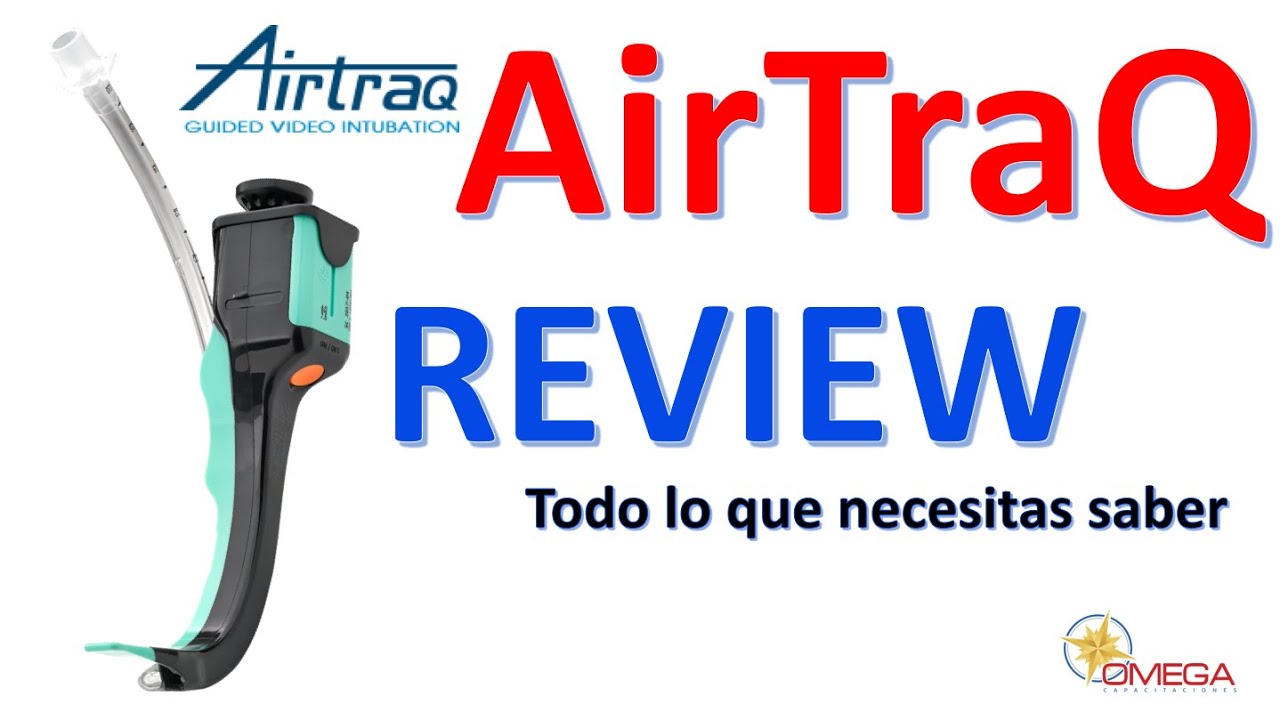 Airtraq Laringoscopio Optico Chile, Omega Capacitaciones